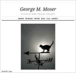 The Official Site of George M. Moser